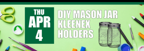 DIY Mason Jar Kleenex Holders header