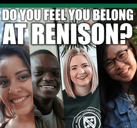 Do you feel you belong at Renison?