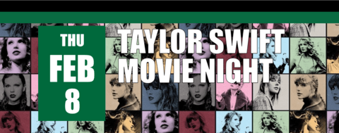 Taylor Swift Movie Night on February 8