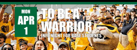 To be a Warrior: BASE Student Info Night on April 1