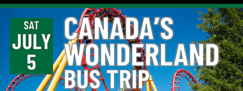 Header that says Canada's Wonderland Bus Trip