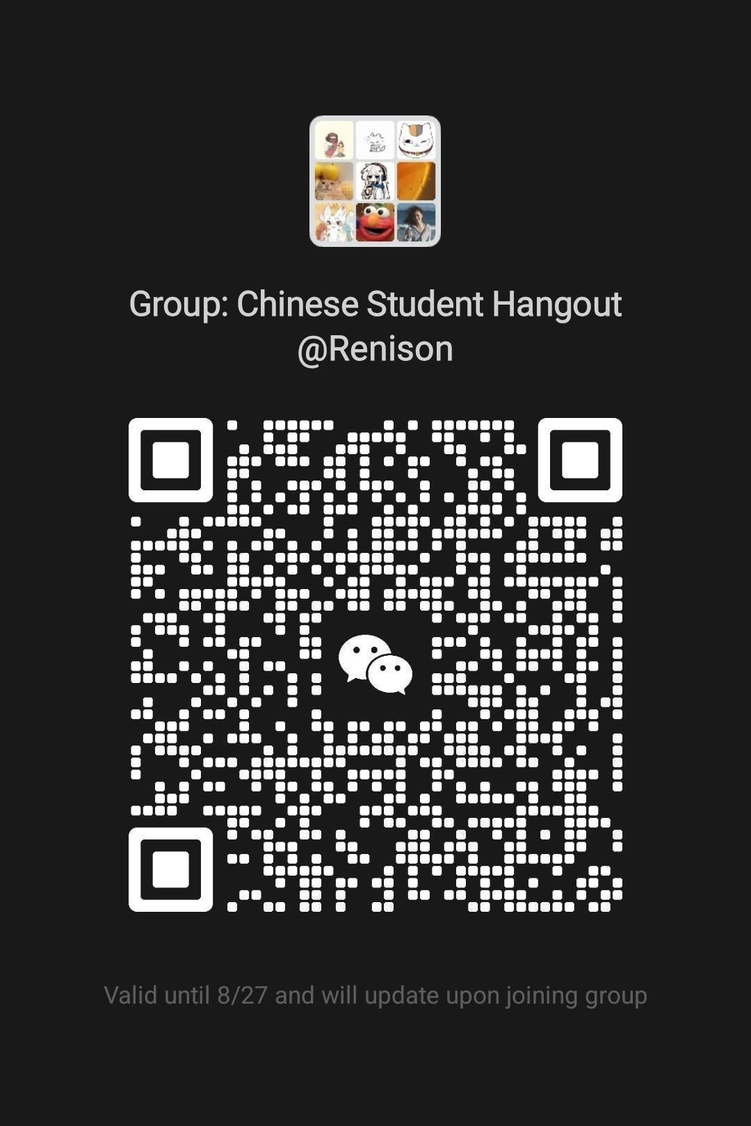 Chinese Student Hangout WeChat QR expires August 27