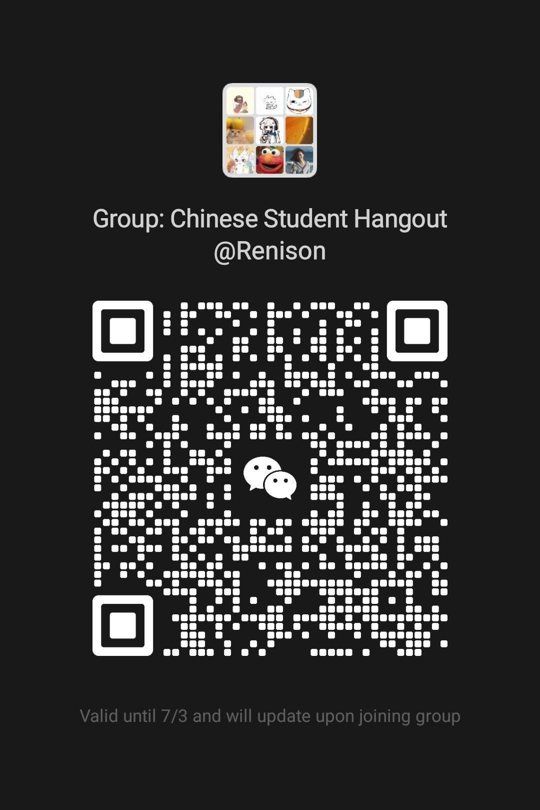 Chinese Student Hangout WeChat QR expires July 3