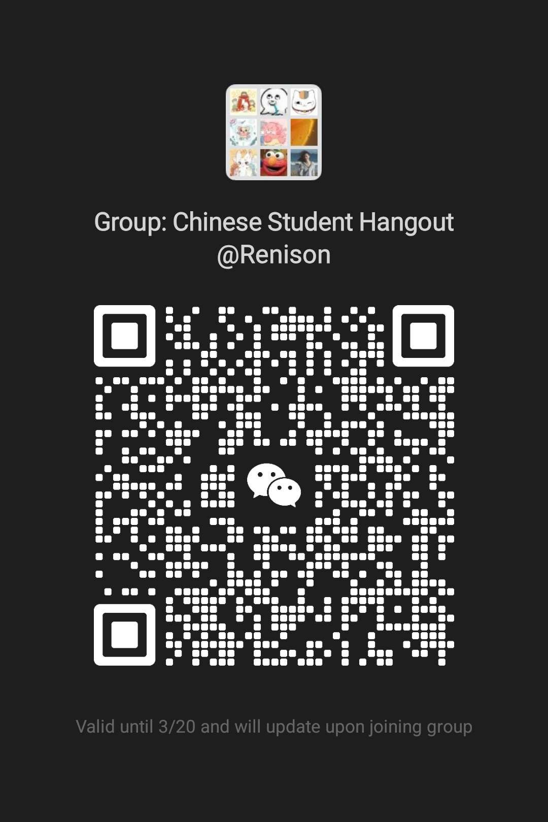 Chinese Student Hangout WeChat QR expires March 20