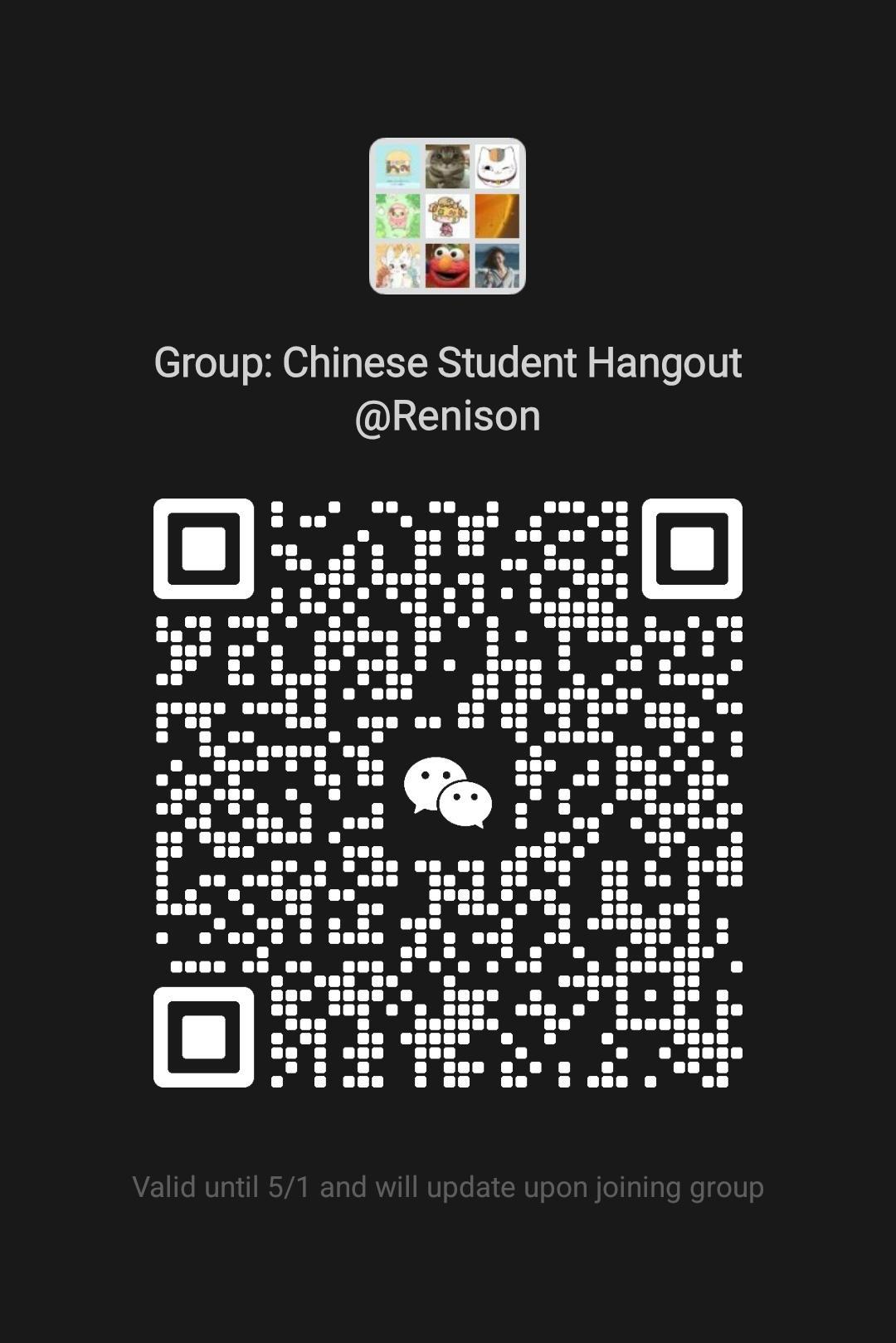 Chinese Student Hangout WeChat QR expires May 1