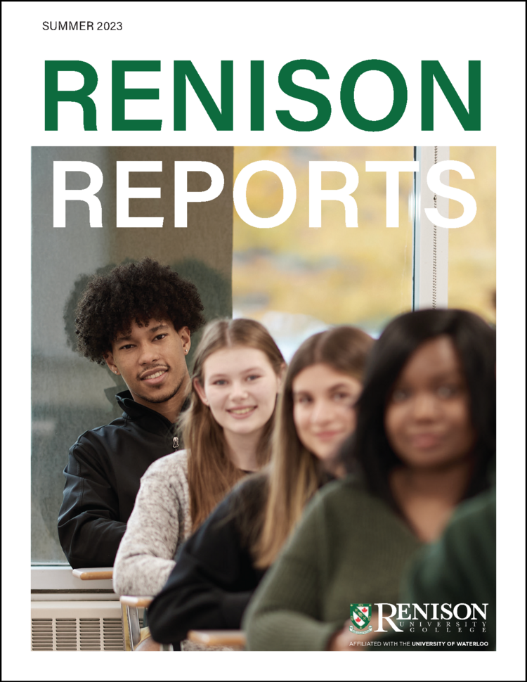 Cover of Renison Reports 2023 magazine. Includes an image of four students sitting at desks and smiling at the camera.