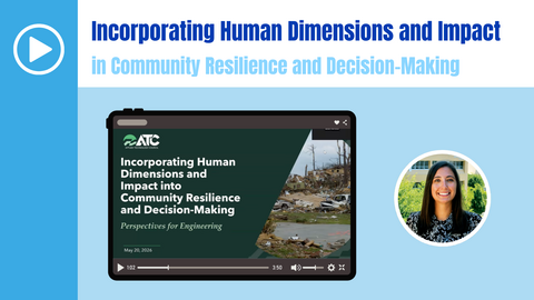 Elaina Sutley co-leads webinar on "Incorporating human dimensions and impact in community resilience and decision making"