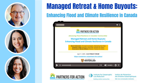 Brent Doberstein, Shaieree Cottar, and Sharmalene Mendis-Millard present a webinar on "Managed Retreat & Home Buyouts: Enhancing Flood and Climate Resilience in Canada"