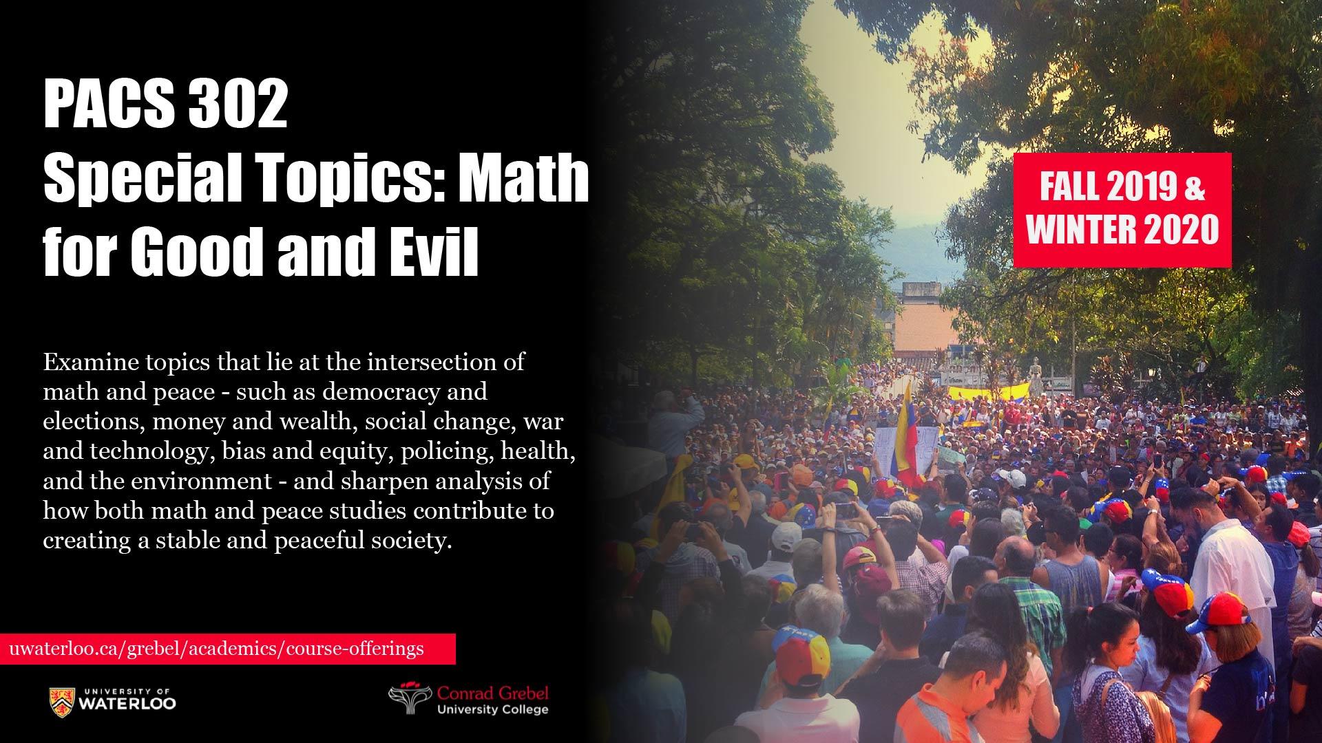 Math for Good and Evil