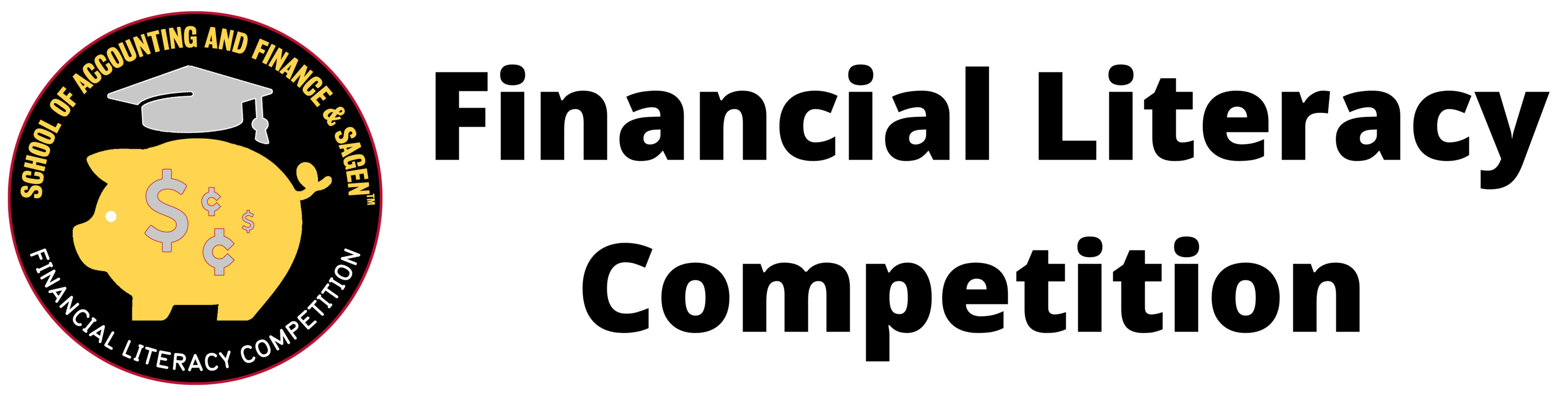 Piggy bank logo with text reading "School of Accounting and Finance Financial Literacy Competition"