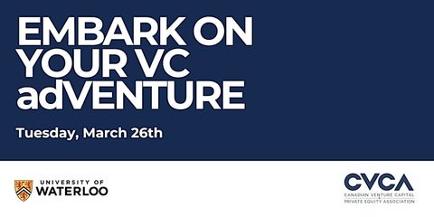 EMBARK ON YOUR VC adVENTURE - Tuesday March 26th. 