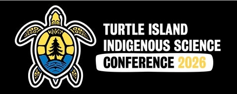 Turtle Island Indigenous Science Conference 2026