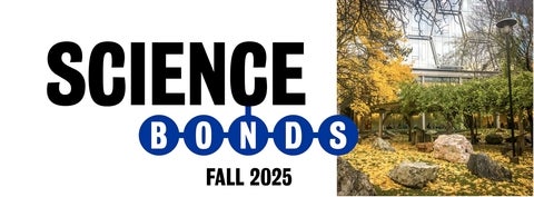 Science Bonds Fall 2025