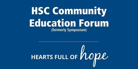 HSC Community Education Forum