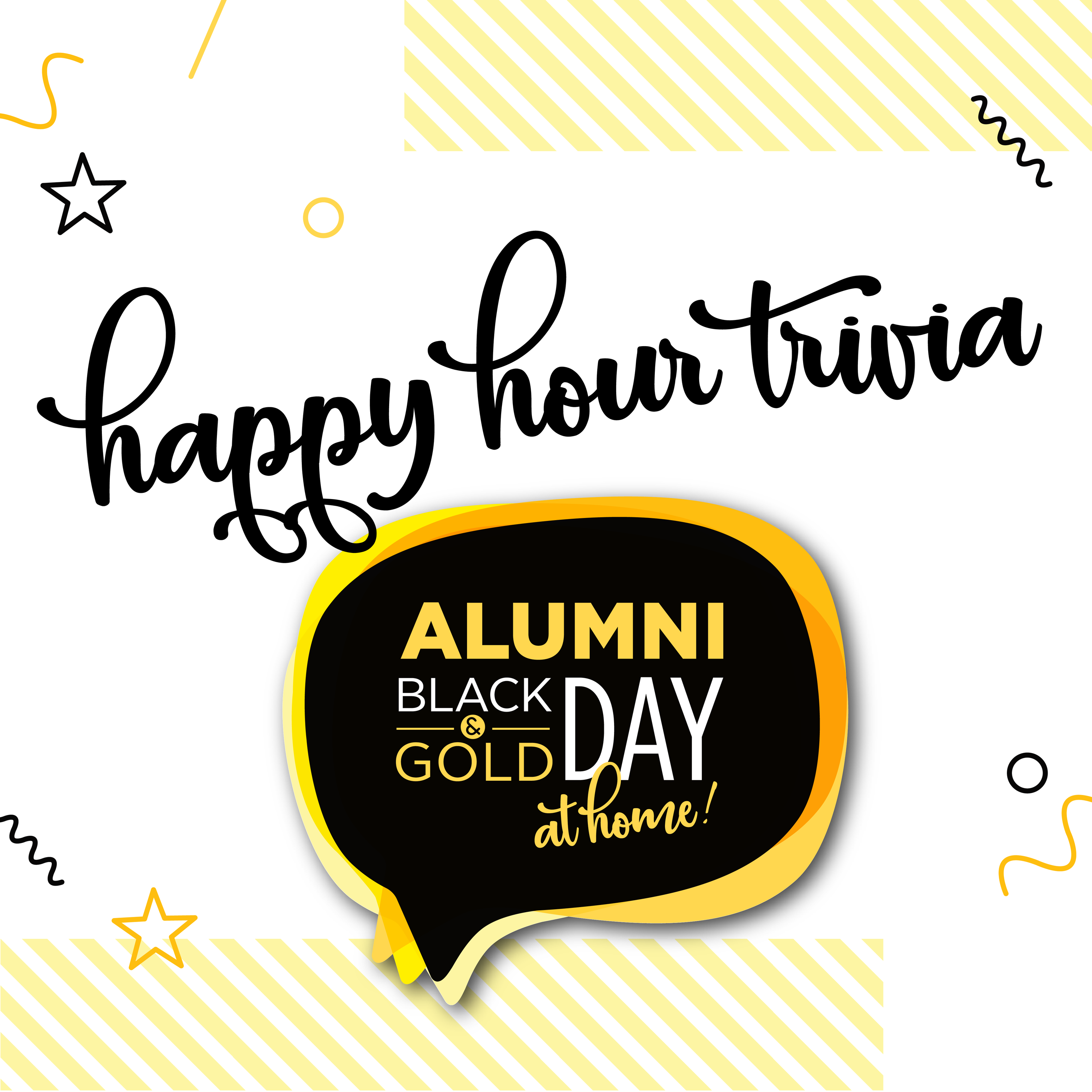 black bubble with yellow Alumni Black and Gold Day lettering