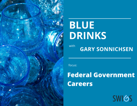 Blue drinks poster Focus: Federal government careers
