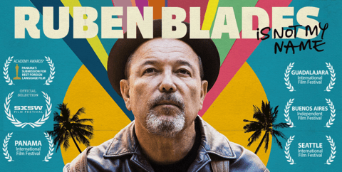 Ruben Blades is not My Name poster
