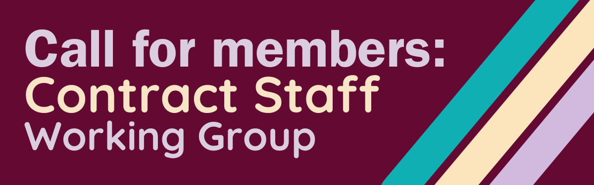 Call for Members: Contract Staff Working Group