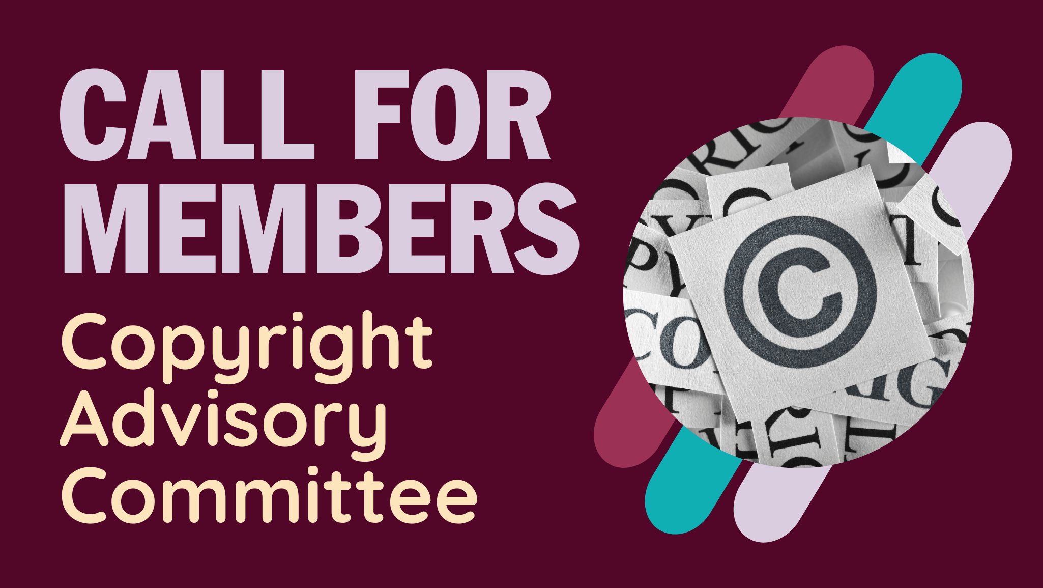 Call for Members: Copyright Advisory Committee