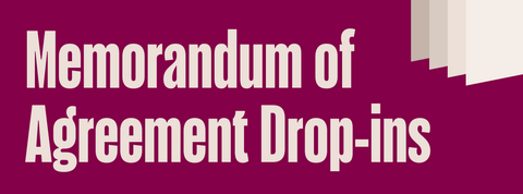 Memorandum of Agreement Drop-ins