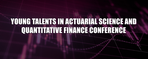 Young Talents in Actuarial Science and Quantitative Finance banner image