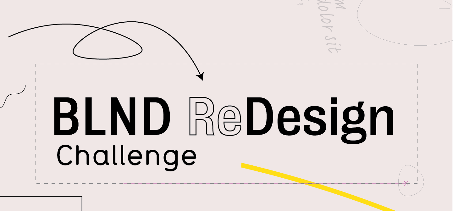 BLND ReDesign Challenge