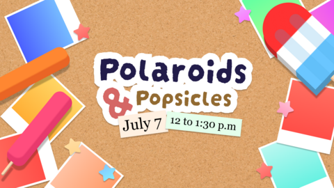 Polaroids & Popsicles