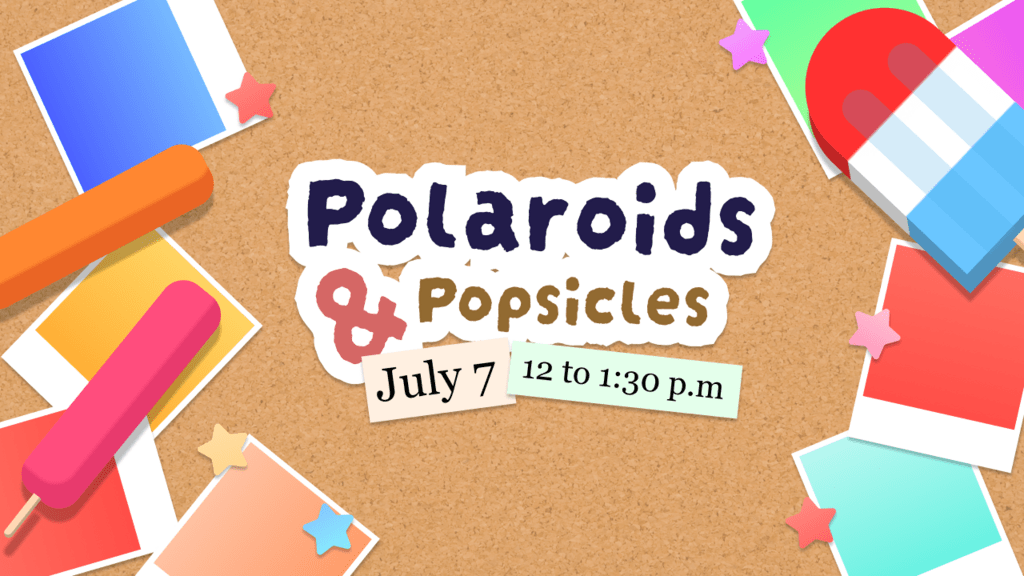Polaroids & Popsicles