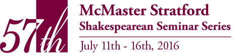 McMaster Stratford Shakespeare Seminar Series
