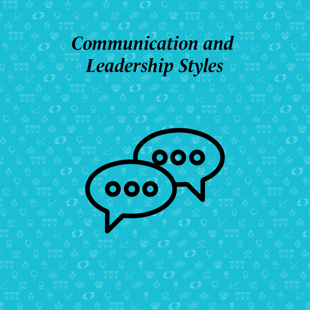 communication and leadership styles written above two speech bubbles