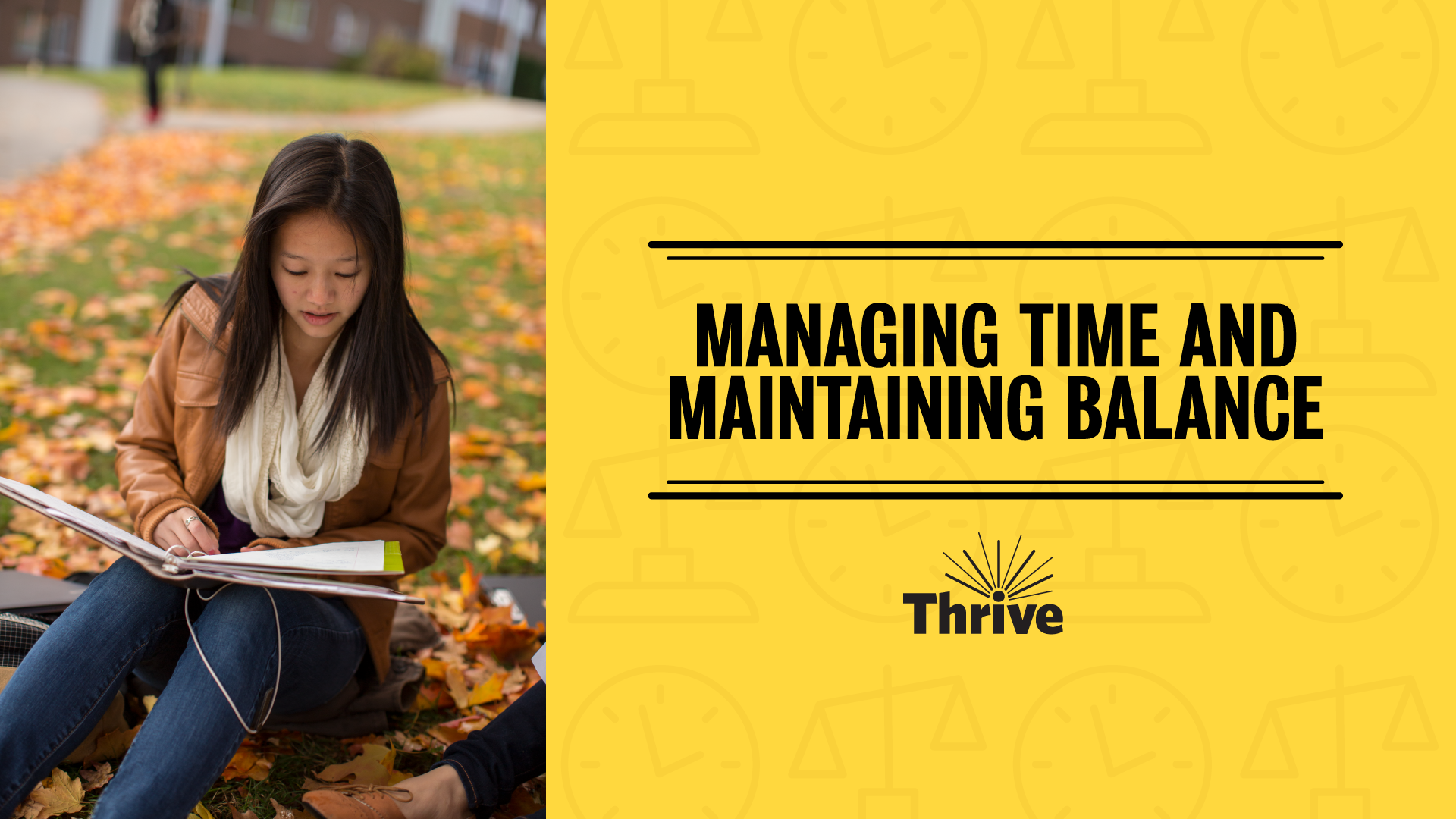 "Managing Time and Maintaining Balance"