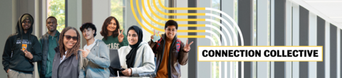 Collage of students on campus with the Connection Collective Logo