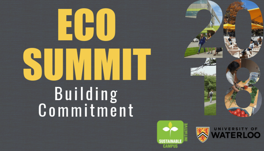 Eco Summit Building Commitment 2018 with DP patio, campus market garden booth, Laurel Creek field and EV3 building 