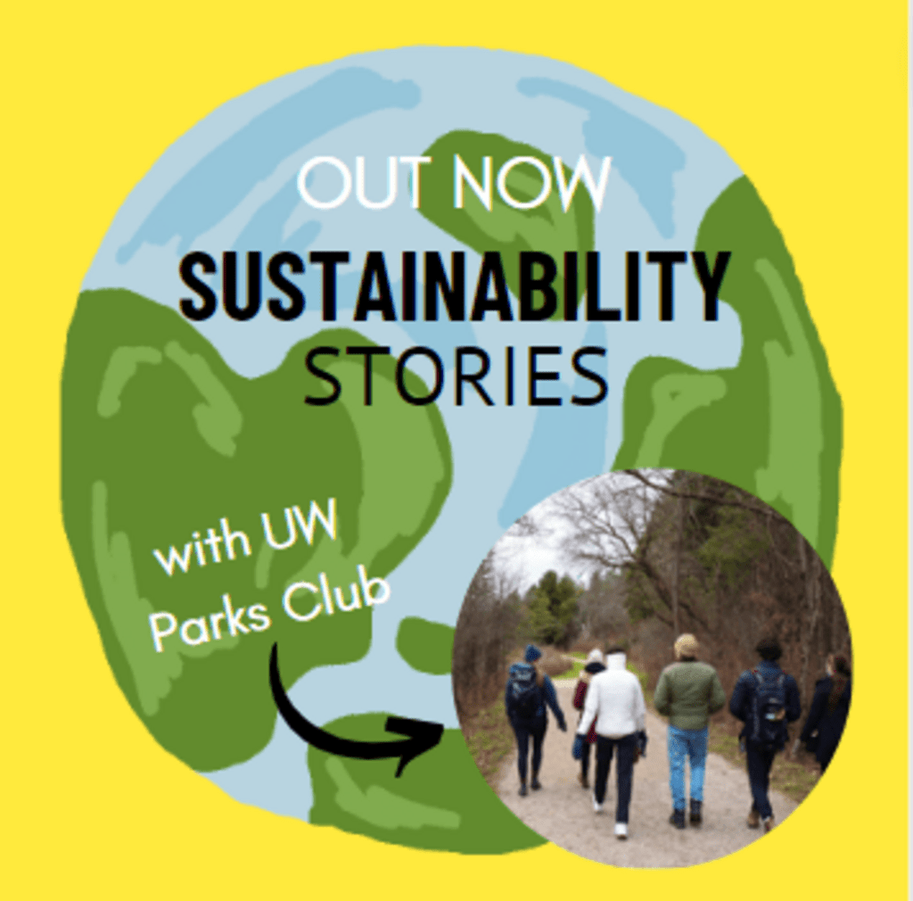 Sustainability Stories with UW Parks Club 