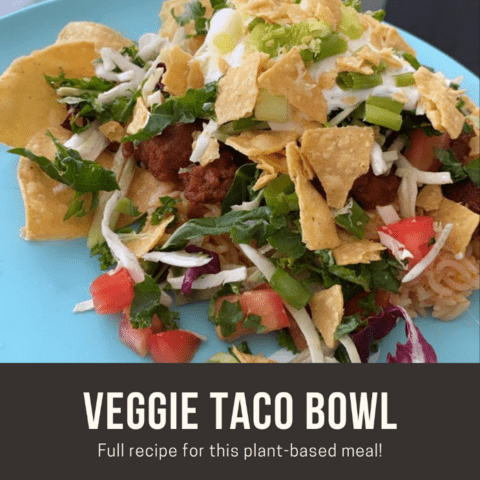 Photo of veggie taco bowl with text "veggie taco bowl"