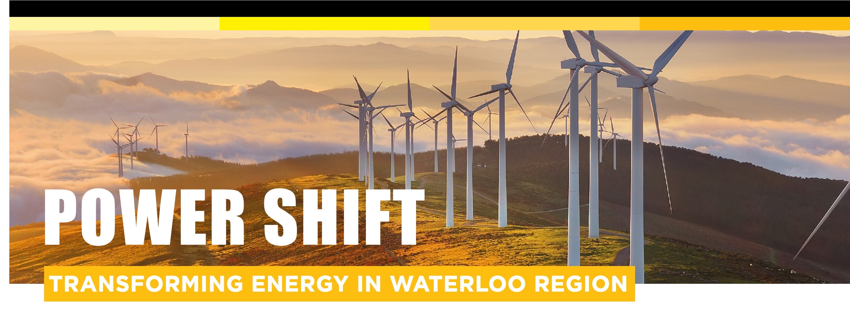 Power Shift - Transforming energy in Waterloo Region - header image with windmills in background