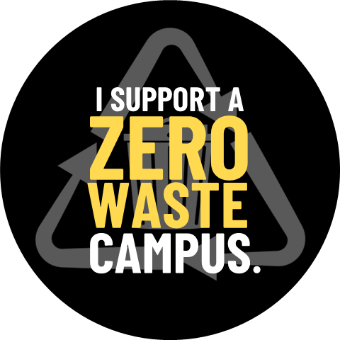 I support a zero waste campus