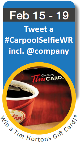 Feb 15-19: Tweet a #CarpoolSelfieWR for your chance to win a Tim Hortons gift card