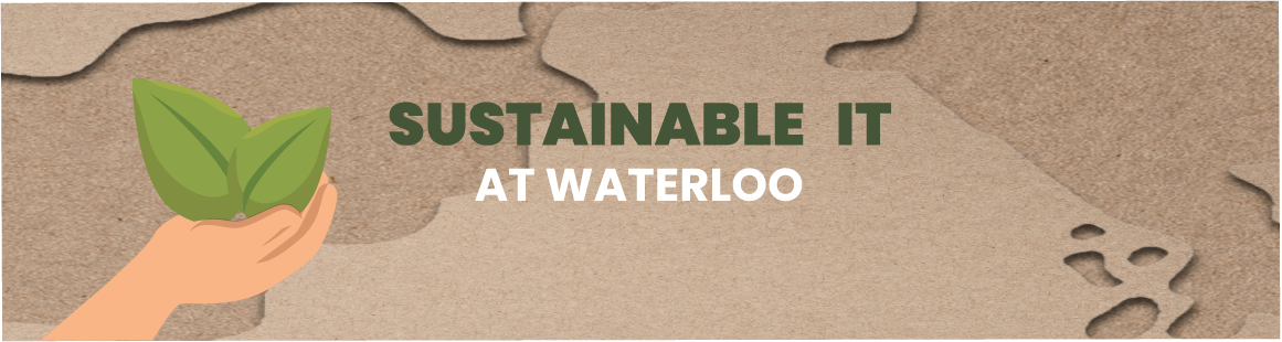 Sustainable it at Waterloo