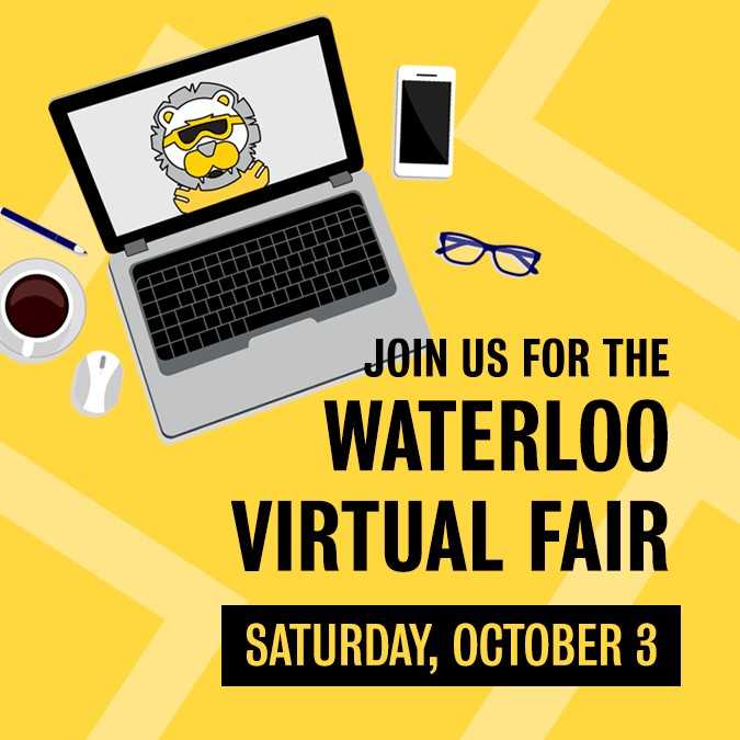 Stylized image reading: Join us for the Waterloo Virtual Fair, Saturday, October 3ed