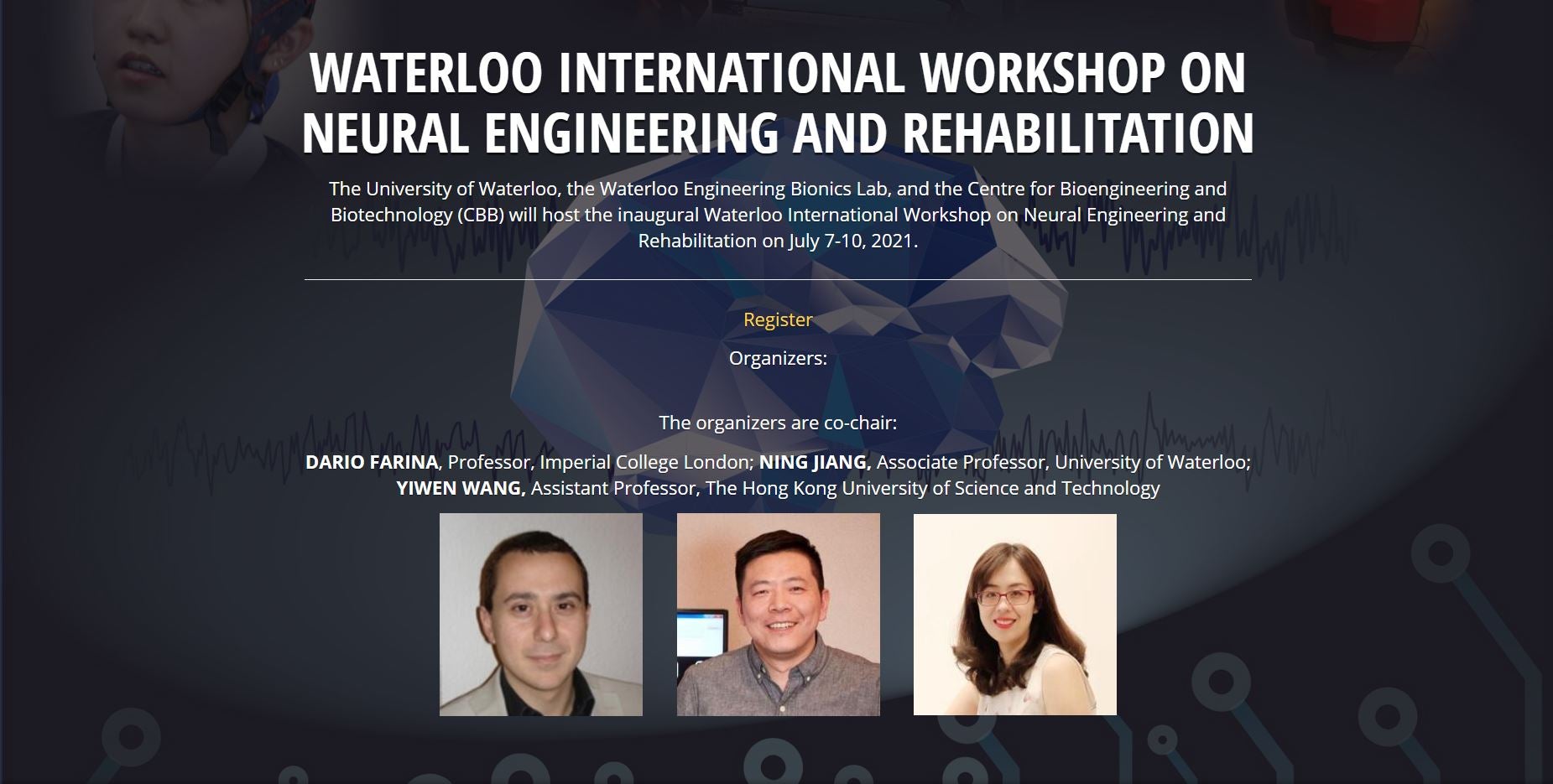 Waterloo International Workshop on Neural Engineering & Rehabilitation
