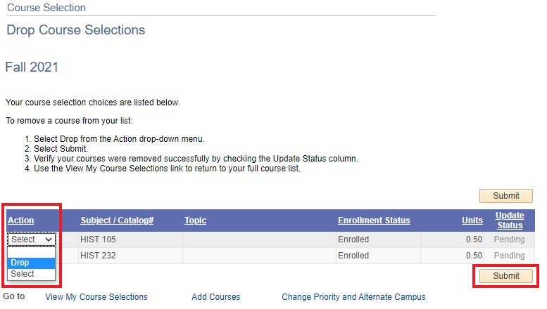 Action drop down highlighting Drop and Submit button highlighted.