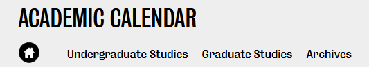 Academic Calendar navigation menu; home button, Undergraduate Studies, Graduate Studies, and Archives displayed.