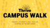 Thrive campus walk