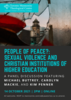 People of Peace?: Sexual Violence and Christian Institutions of Higher Education.
