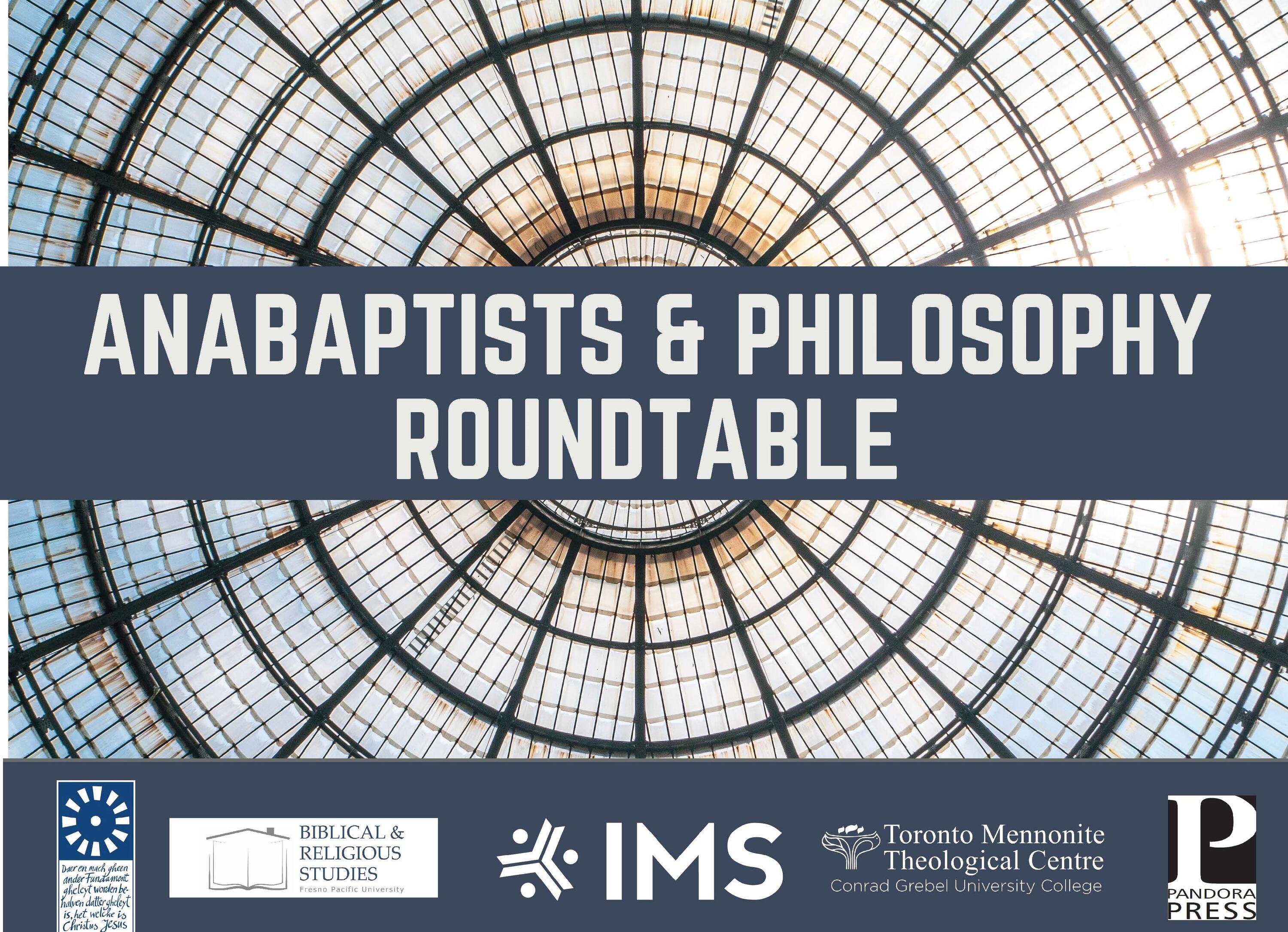 Anabaptists & Philosophy Roundtable
