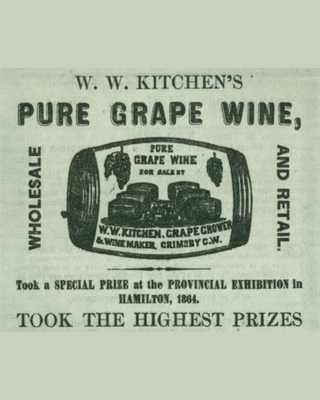 advertisement for W. W. Kitchen's Pure Grape Wine with barrel and text.