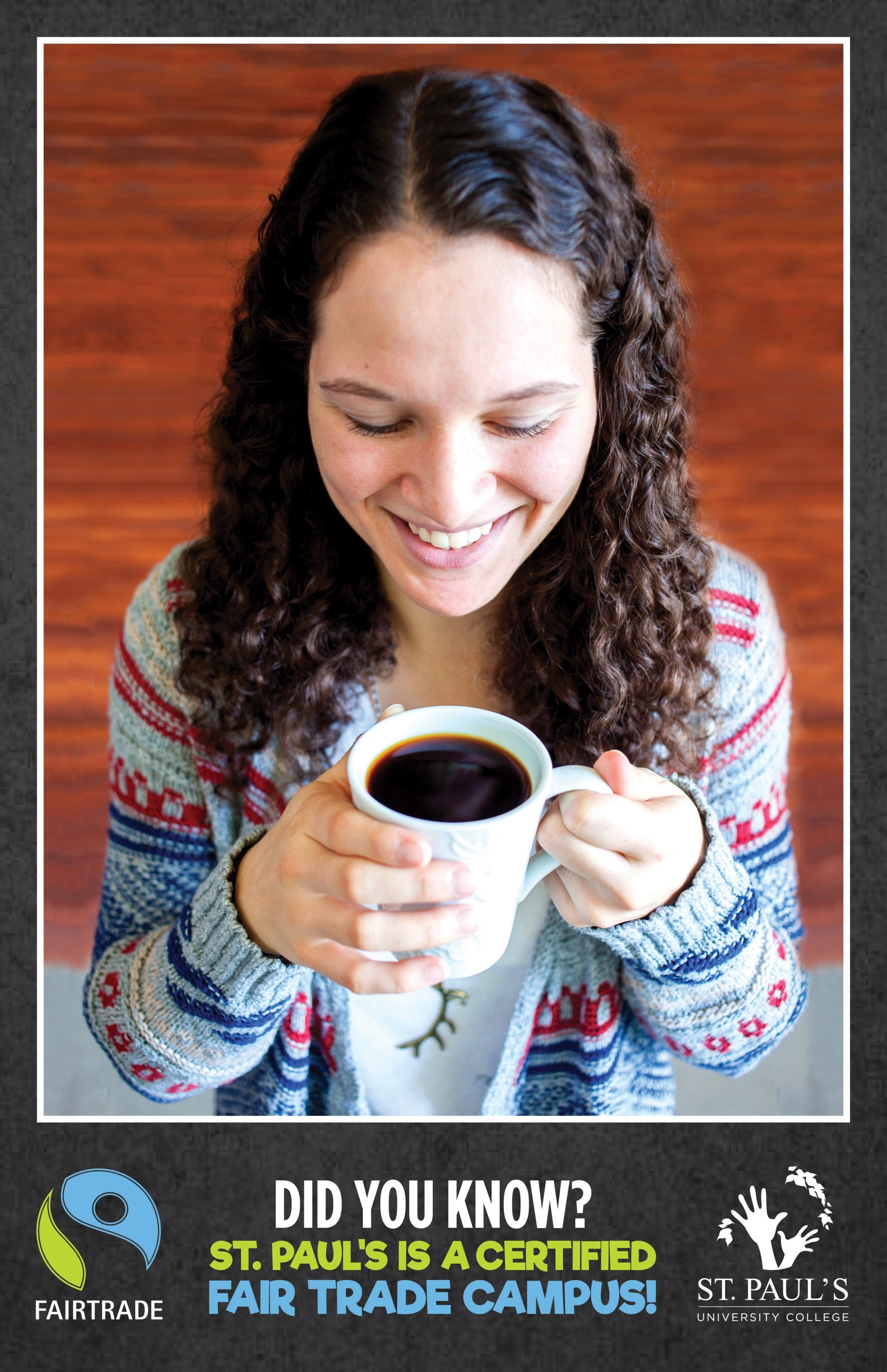 Poster of female student holding Fair Trade coffee