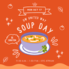 Poster advertising soup day featuring a blue bowl of soup against an orange-red background