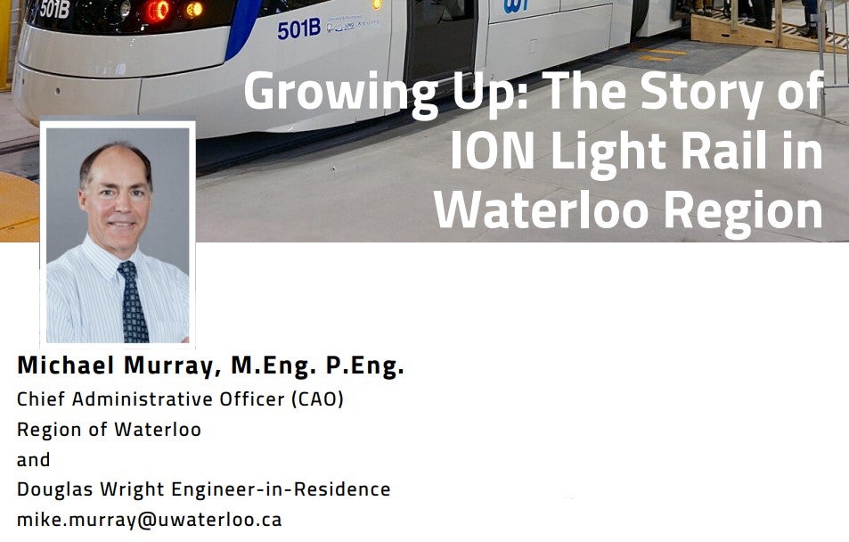 Micheal Murray, Growing up: the story of ION light rail in waterloo region 